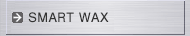 SMART WAX